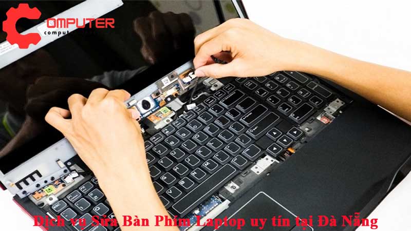 Dich-vu-sua-ban-phim-laptop-uy-tin-tai-da-nang